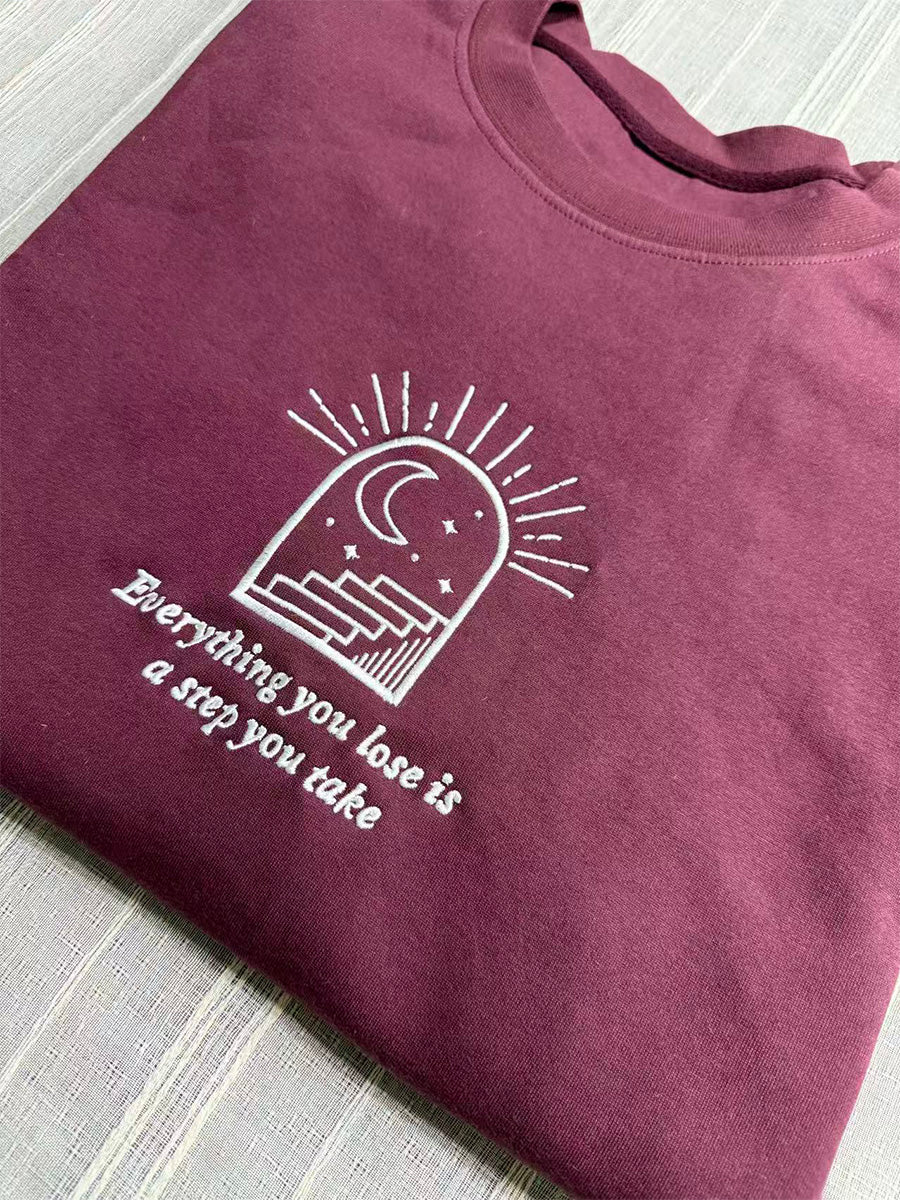 "Everything You Lose Is A Step You Take" Healing Letter Embroidered Crewneck Sweatshirt